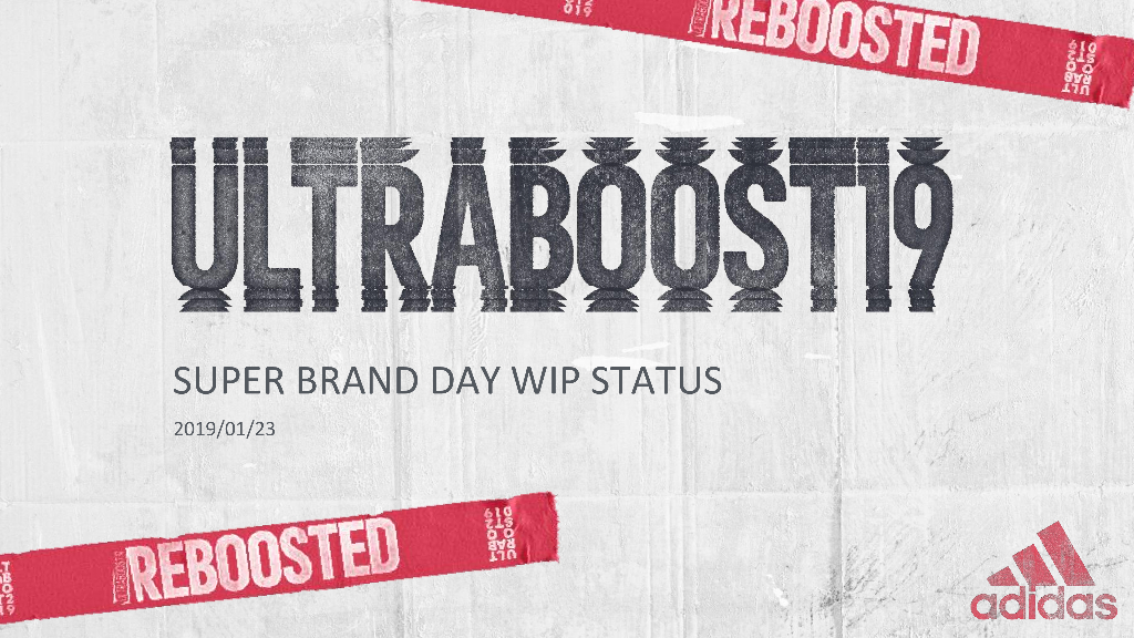 2019阿迪达斯adidas SBD WIP营销方案(天猫、种草、事件营销、双微运营)