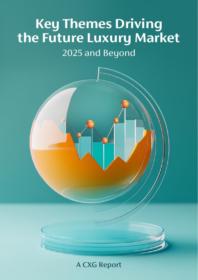 CXG集团：推动未来奢侈品市场发展的关键主题-2025年及以后（英文版）