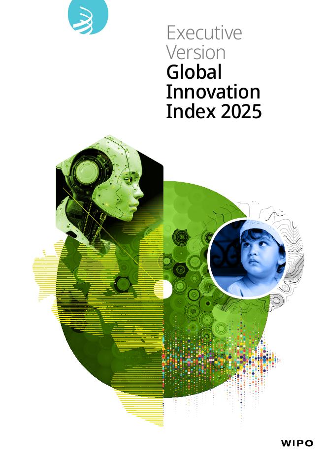 WIPO世界知识产权组织：2025年全球创新指数：执行版（英文版）