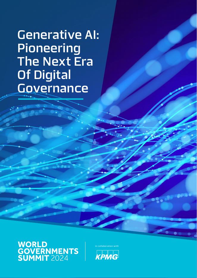 毕马威&世界政府峰会：2024年生成式人工智能：引领数字治理新纪元研究报告（英文版）海报