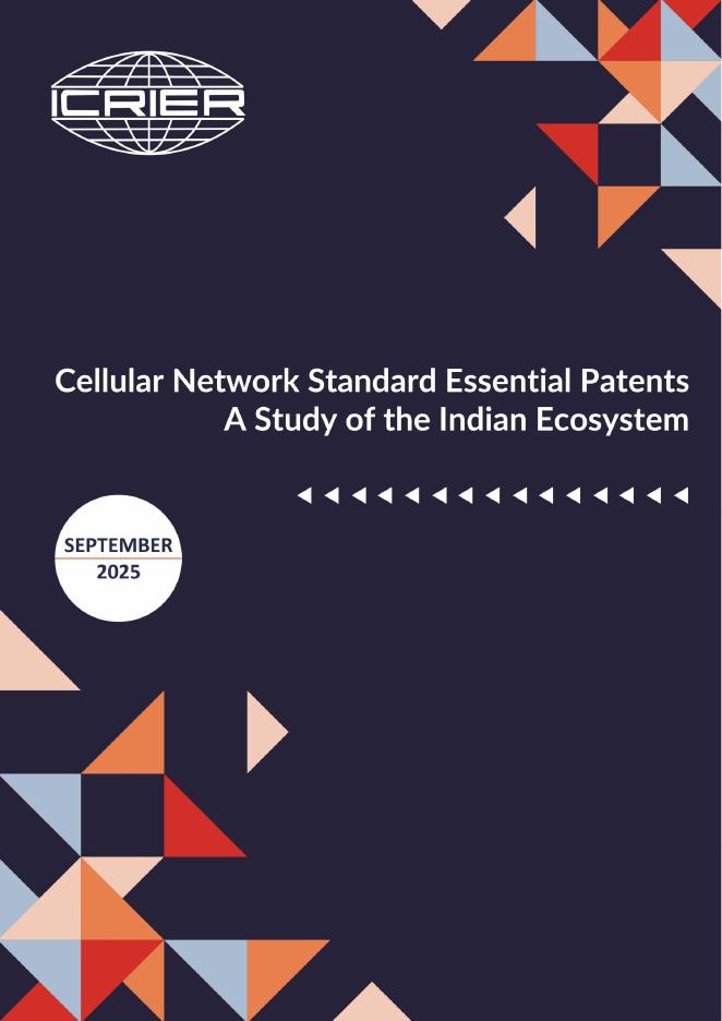 印度国际经济关系研究理事会(ICRIER):2025年蜂窝网络标准必要专利:对印度生态系统的研究报告(英文版)