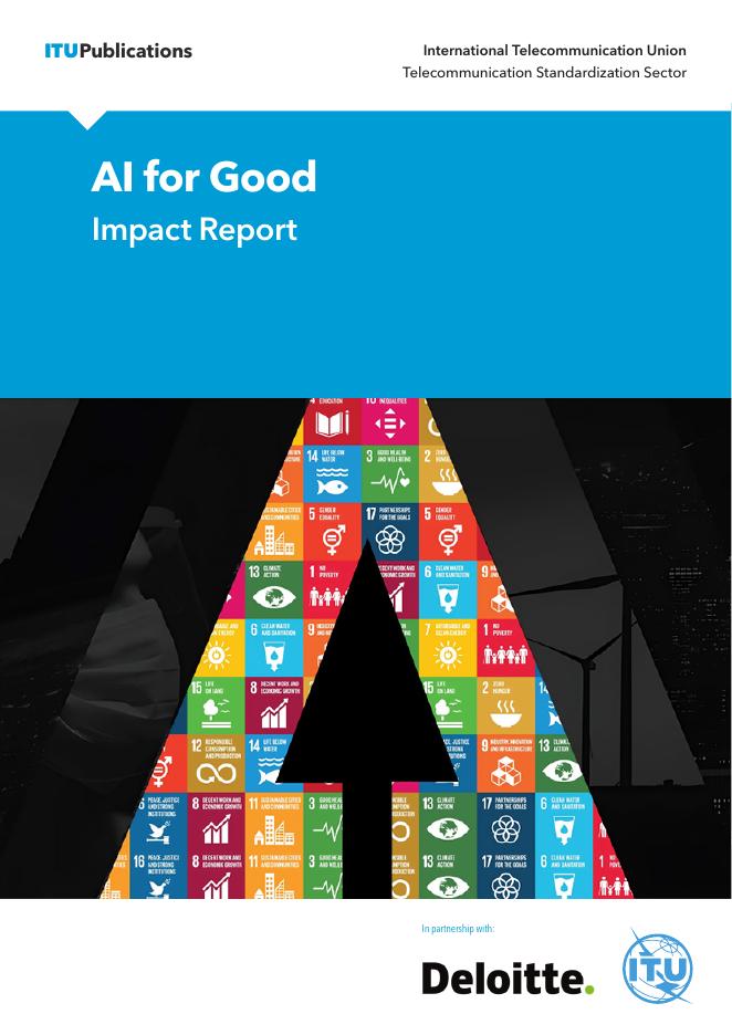 ITU国际电信联盟:2024年“人工智能向善”项目影响力报告(英文版)
