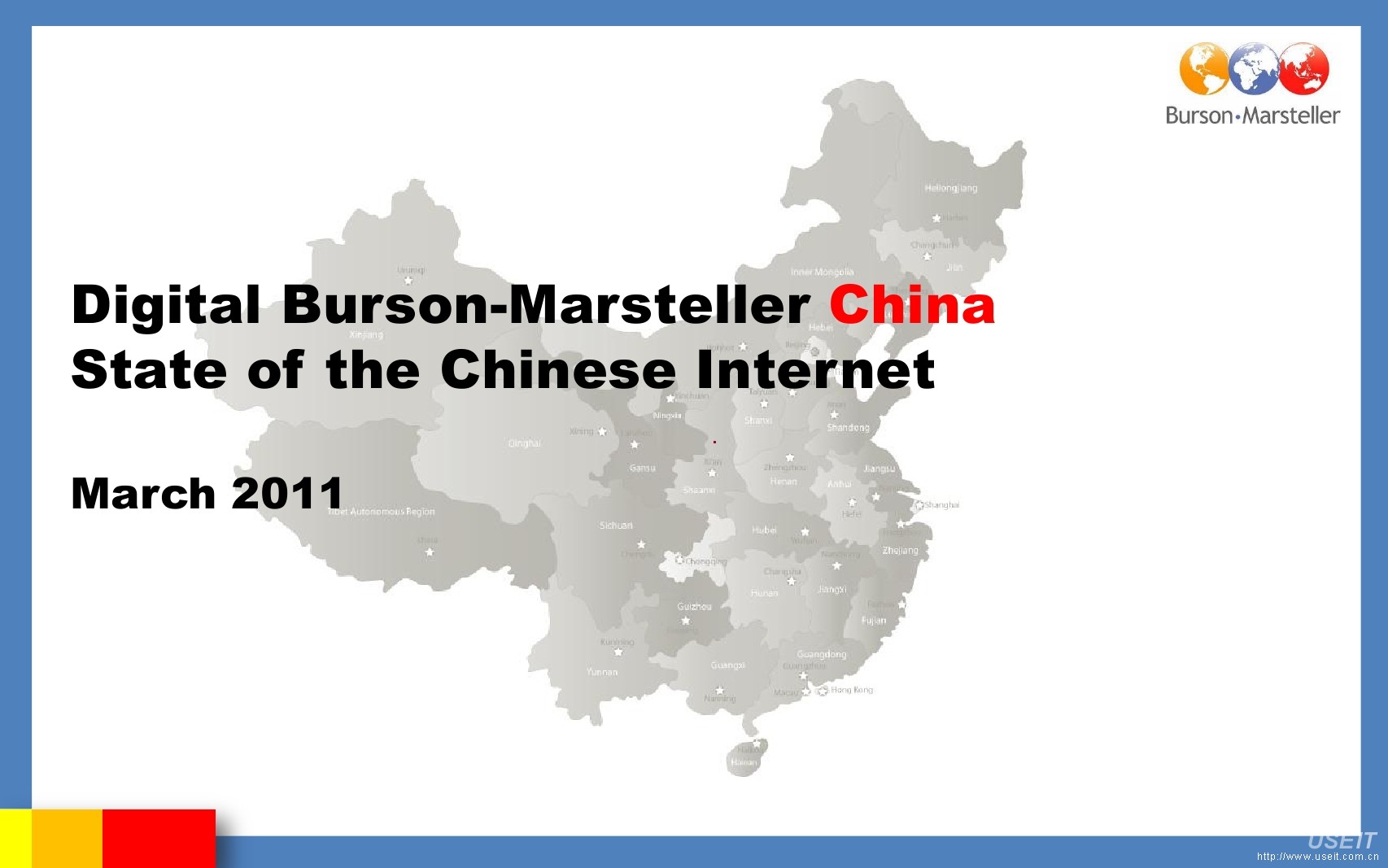 Burson Marsteller:China State of the Chinese Internet(英文版)