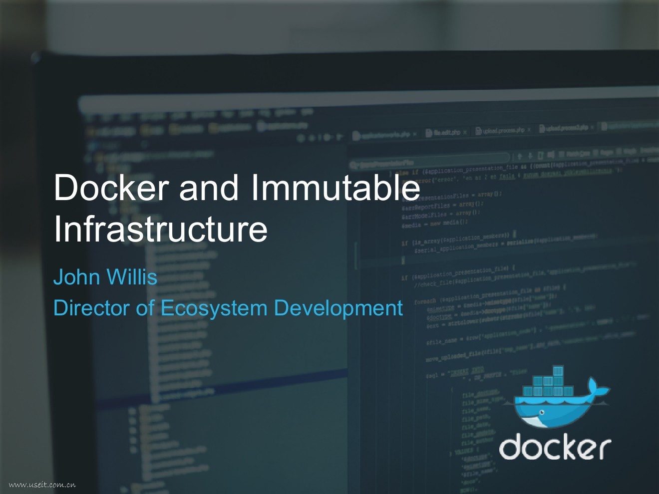 John Willis:Docker and Immutable Infrastructure(英文版)
