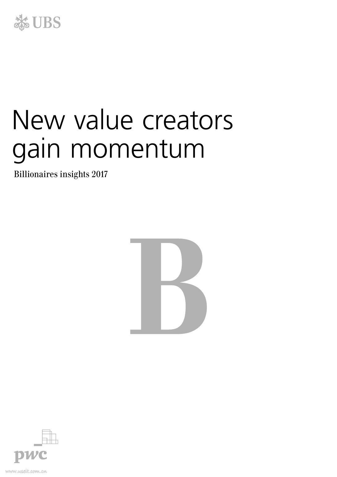 瑞银：2017年全球亿万富豪研究报告（英文版）